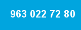 963 022 72 80 963 022 72 80